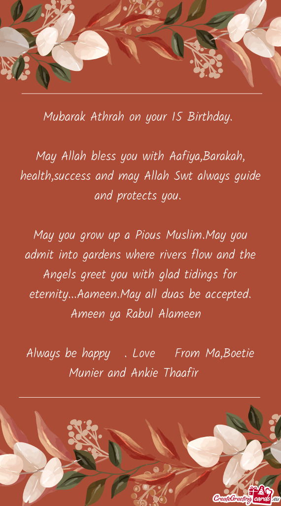 Mubarak Athrah on your 15 Birthday