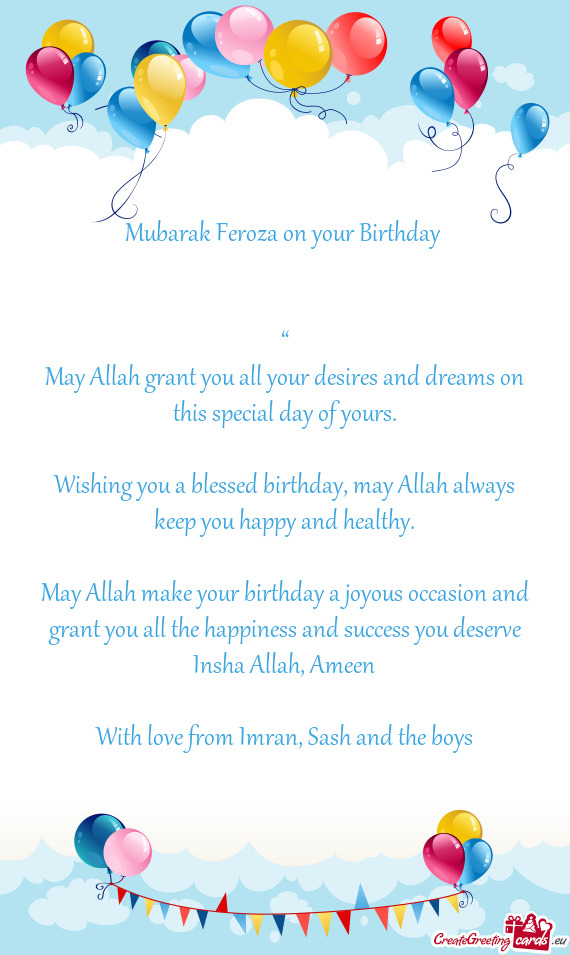 Mubarak Feroza on your Birthday