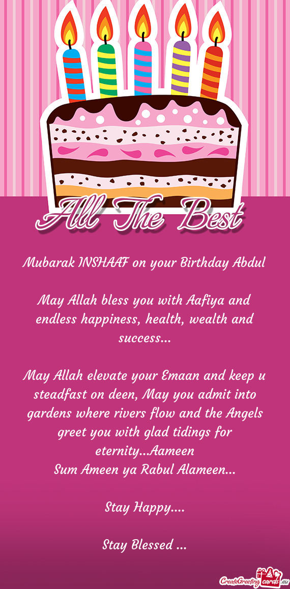 Mubarak INSHAAF on your Birthday Abdul