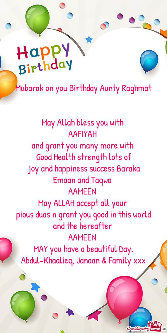 Mubarak on you Birthday Aunty Raghmat
