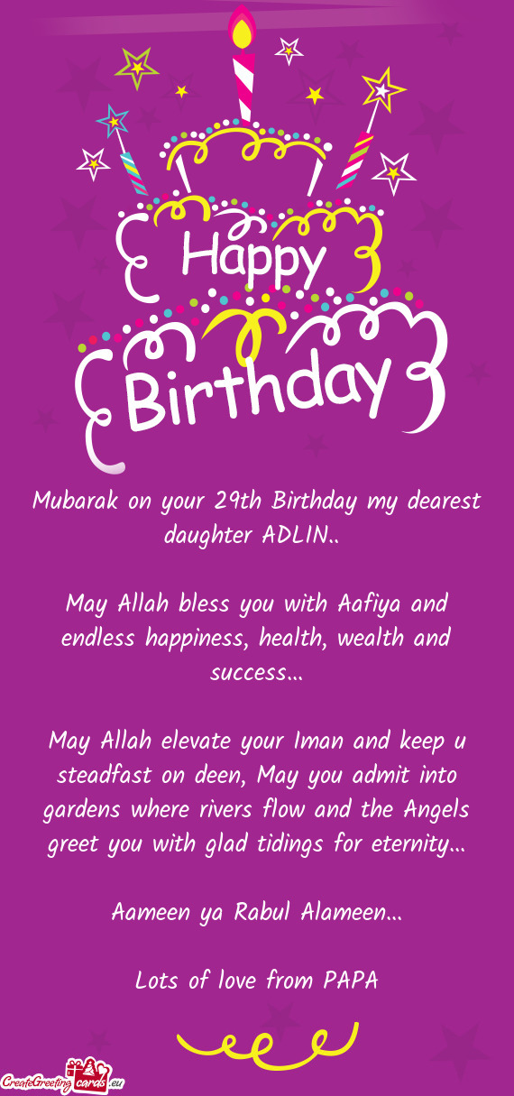 Mubarak on your 29th Birthday my dearest daughter ADLIN