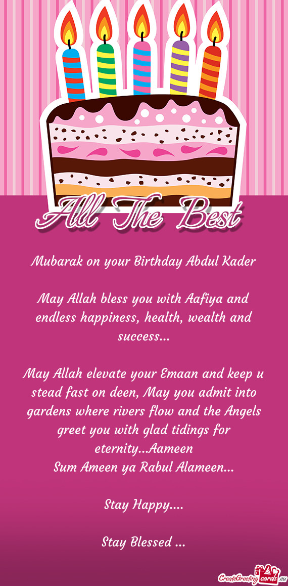 Mubarak on your Birthday Abdul Kader