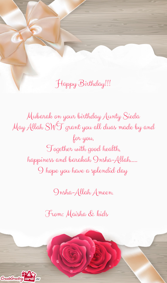 Mubarak on your birthday Aunty Sieda