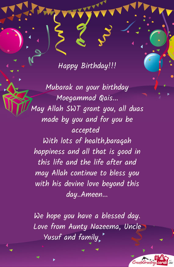 Mubarak on your birthday Moegammad Qais