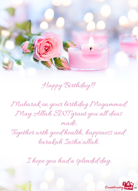 Mubarak On Your Birthday Mogammad Free Cards Mubarak On Your Birthday Mogammad Free Cards