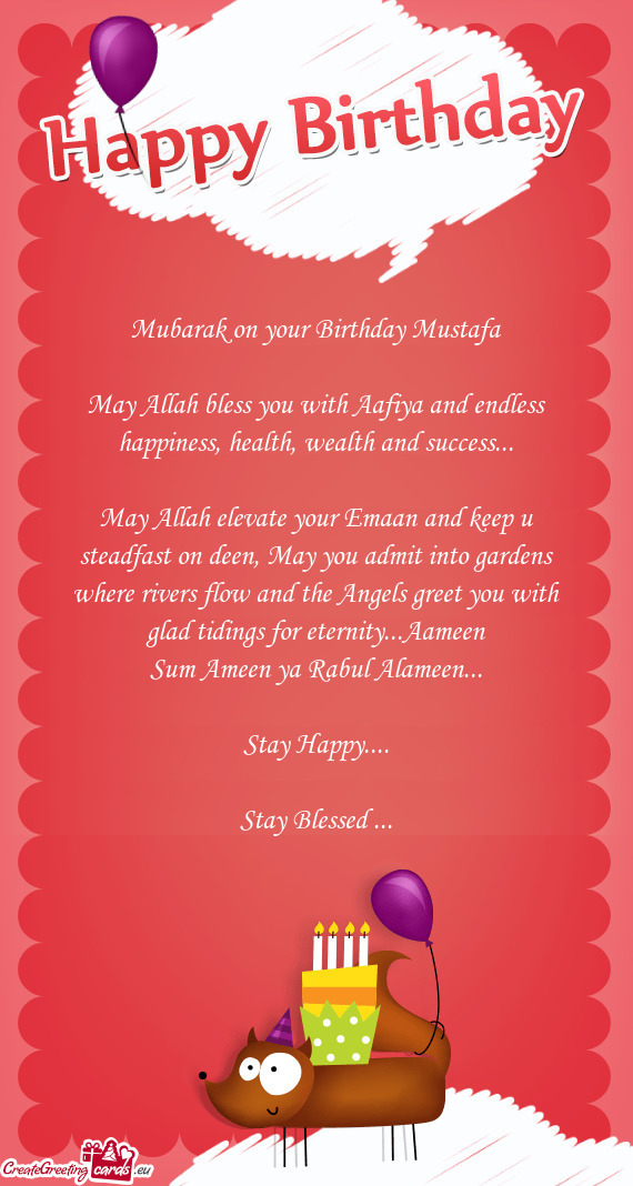 Mubarak on your Birthday Mustafa