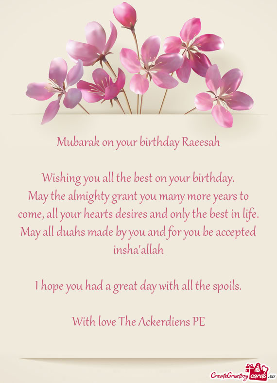 Mubarak on your birthday Raeesah