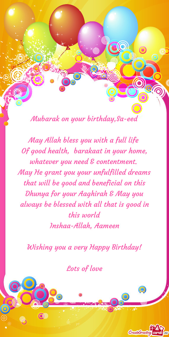 Mubarak on your birthday,Sa-eed