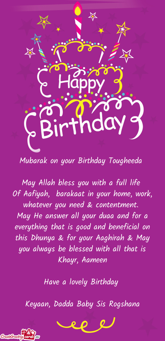 Mubarak on your Birthday Tougheeda