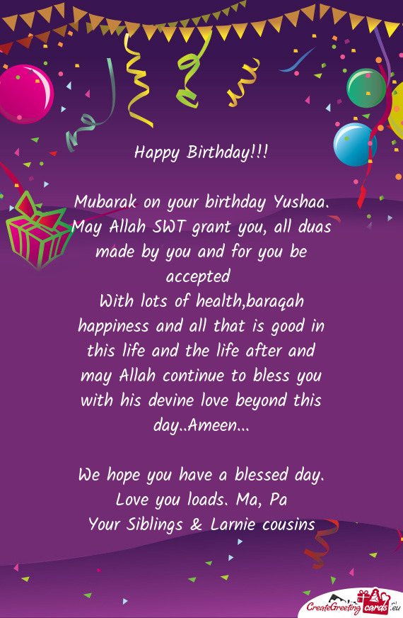 Mubarak on your birthday Yushaa