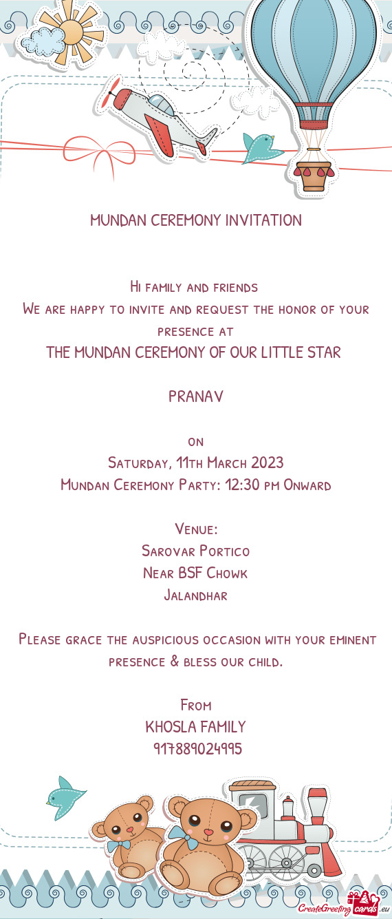 Mundan Ceremony Party: 12:30 pm Onward