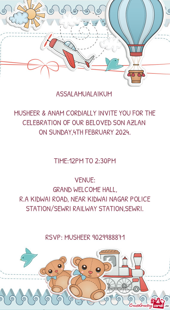 MUSHEER & ANAM CORDIALLY INVITE YOU FOR THE CELEBRATION OF OUR BELOVED SON AZLAN