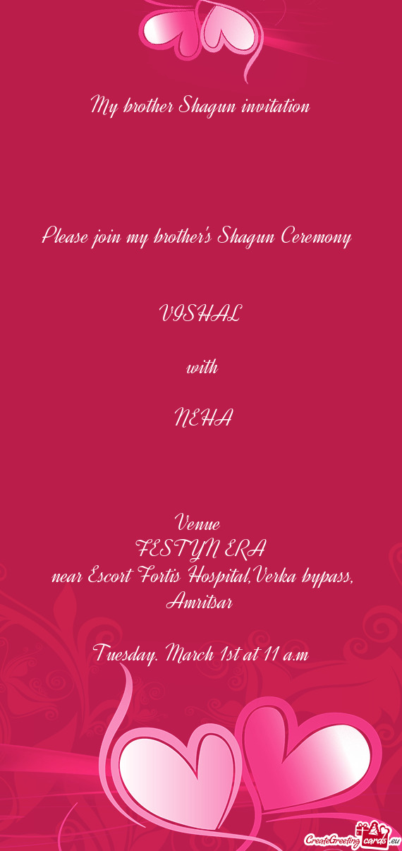 My brother Shagun invitation