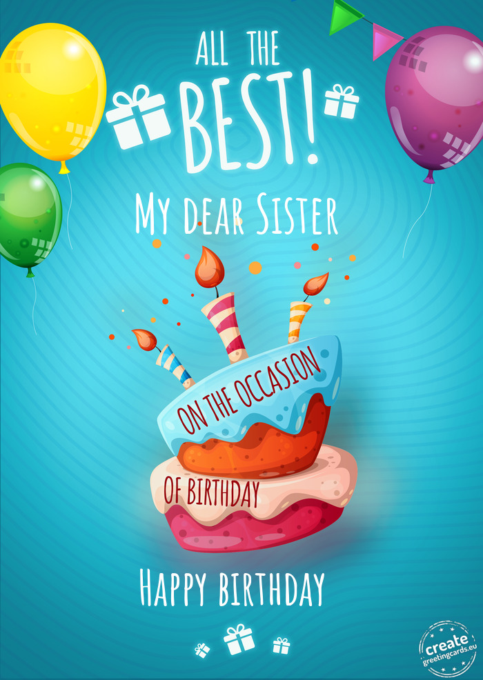 My dear Sister Happy birthday