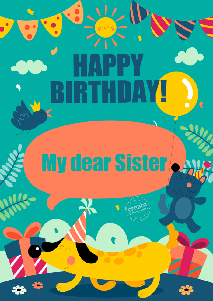 My dear Sister