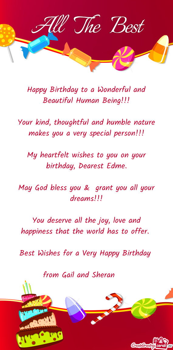 My heartfelt wishes to you on your birthday, Dearest Edme