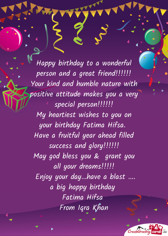 My heartiest wishes to you on your birthday Fatima Hifsa