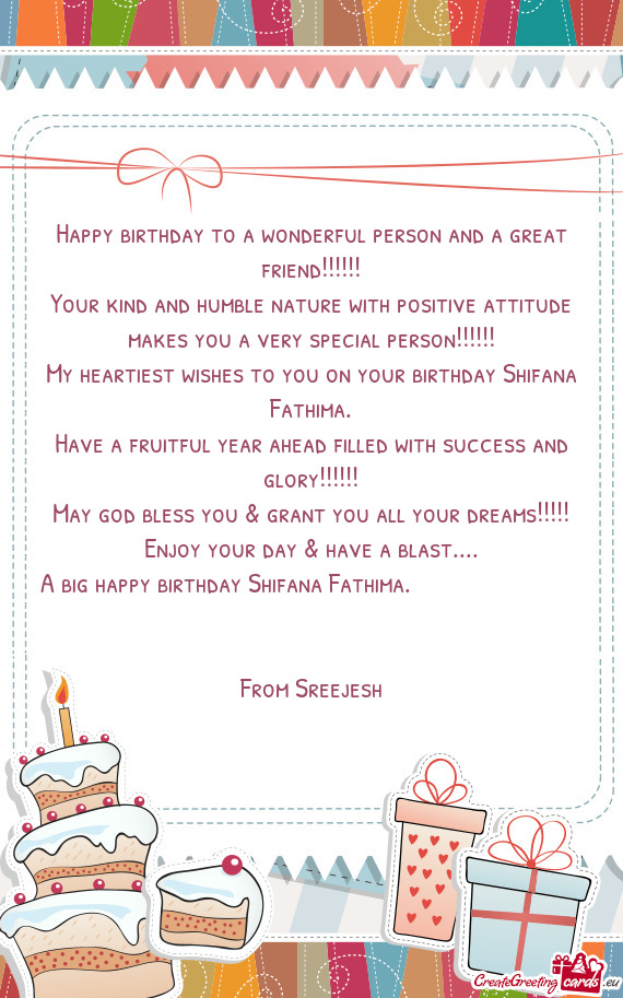 My heartiest wishes to you on your birthday Shifana Fathima
