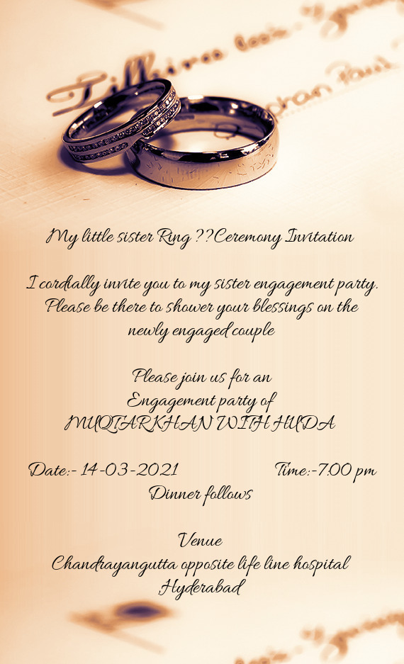 My little sister Ring ??Ceremony Invitation