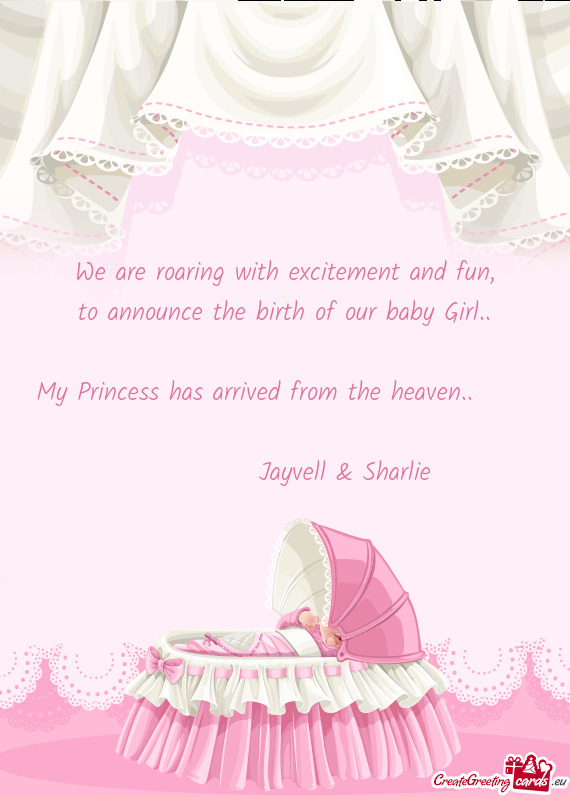 My Princess has arrived from the heaven..     Jayvell & Sharlie