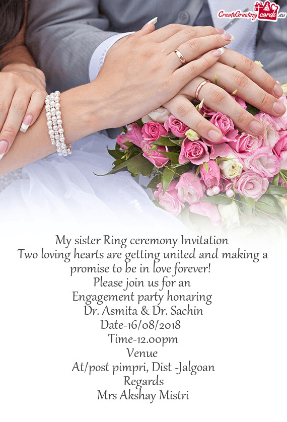 My sister Ring ceremony Invitation