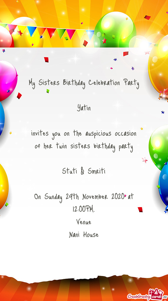 My Sisters Birthday Celebration Party