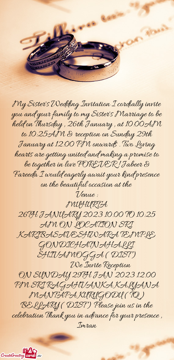 My Sister s Wedding Invitation I Cordially Invite You And Your Family 