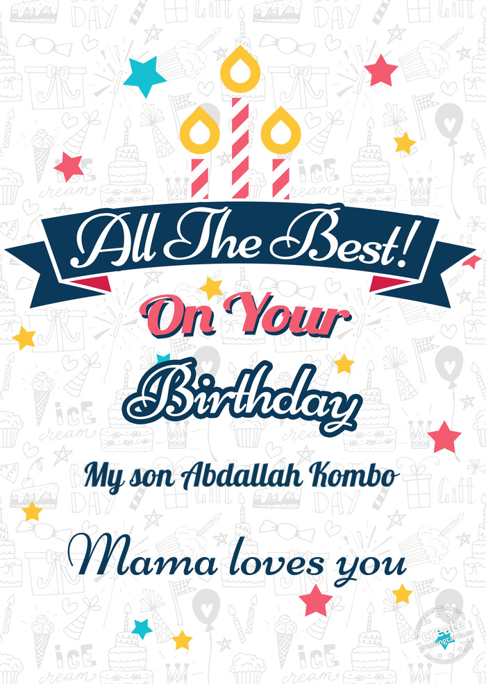 My son Abdallah Kombo Mama loves you