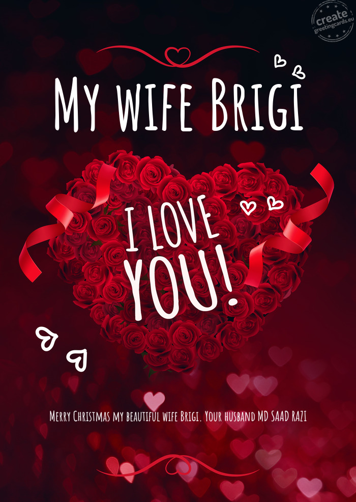 My wife Brigi