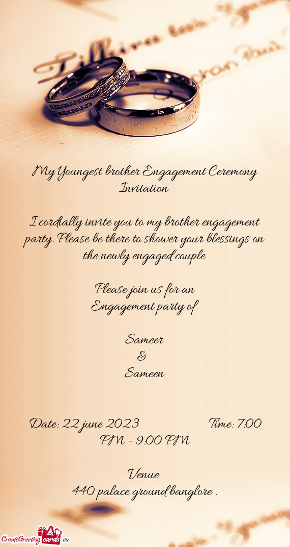 My Youngest brother Engagement Ceremony Invitation