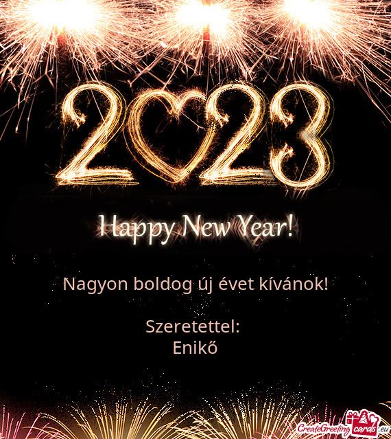 Nagyon boldog új évet kívánok! Szeretettel