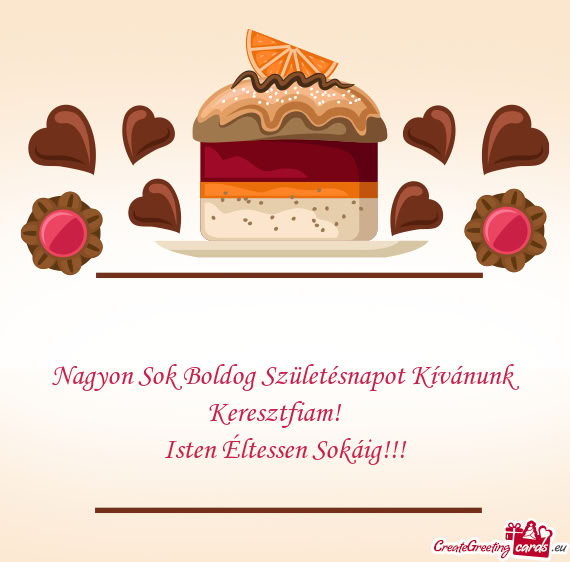 Nagyon Sok Boldog Születésnapot Kívánunk Keresztfiam!♡