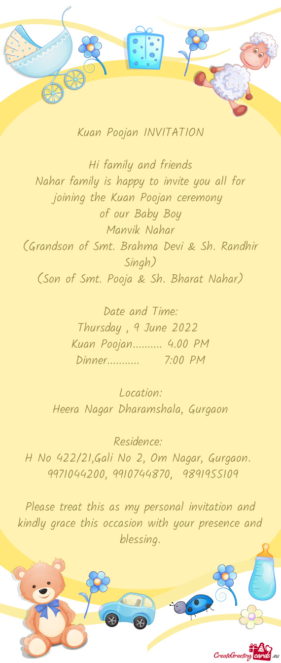 Nahar family is happy to invite you all for joining the Kuan Poojan ceremony