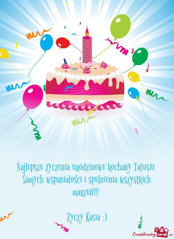 Najlepsze życzenia urodzinowe kochany Tatusiu
