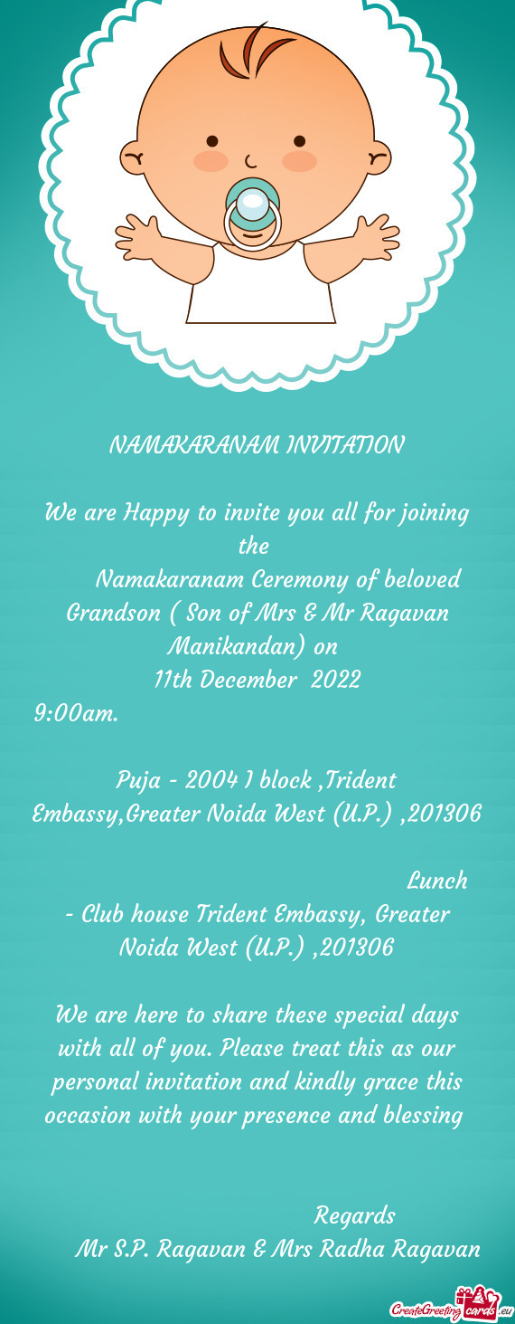 Namakaranam Ceremony of beloved Grandson ( Son of Mrs & Mr Ragavan Manikandan) on