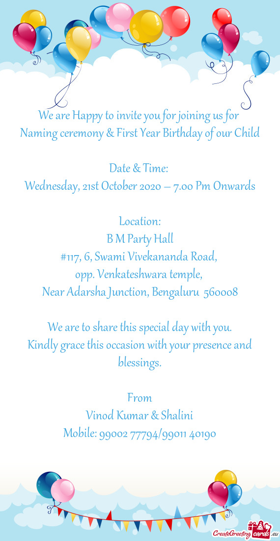 Naming ceremony & First Year Birthday of our Child