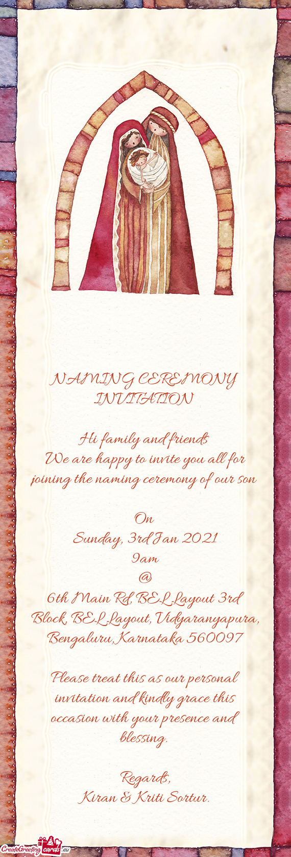 NAMING CEREMONY 
 INVITATION 
 
 Hi family and friends 
 We are happy to invite you all for joining