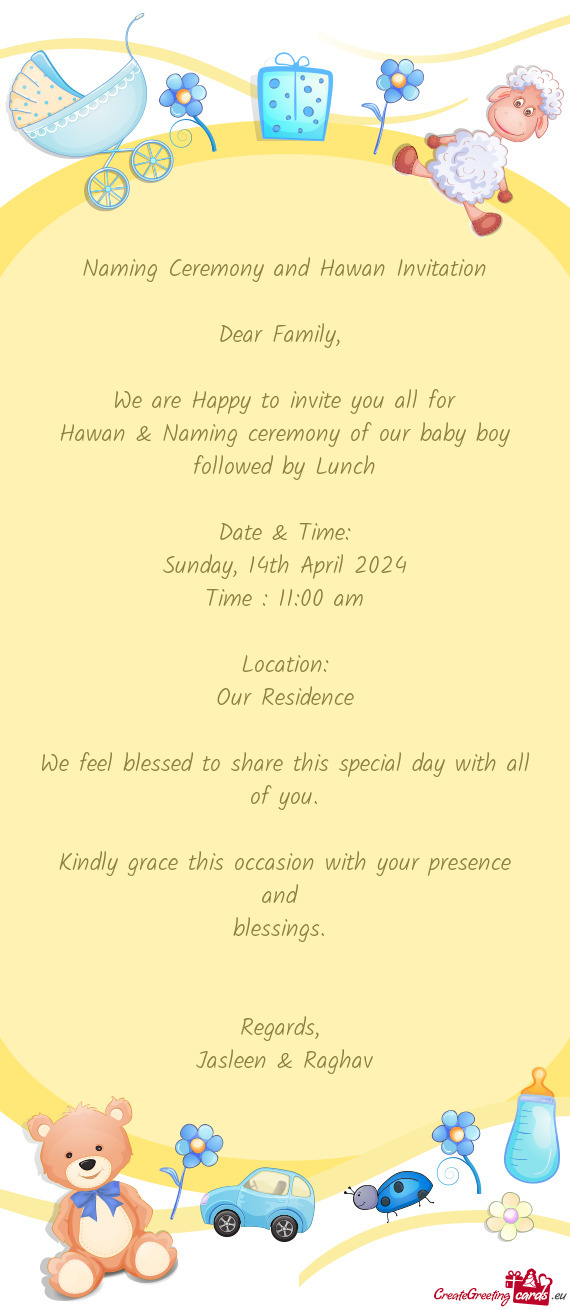 Naming Ceremony and Hawan Invitation Dear Family