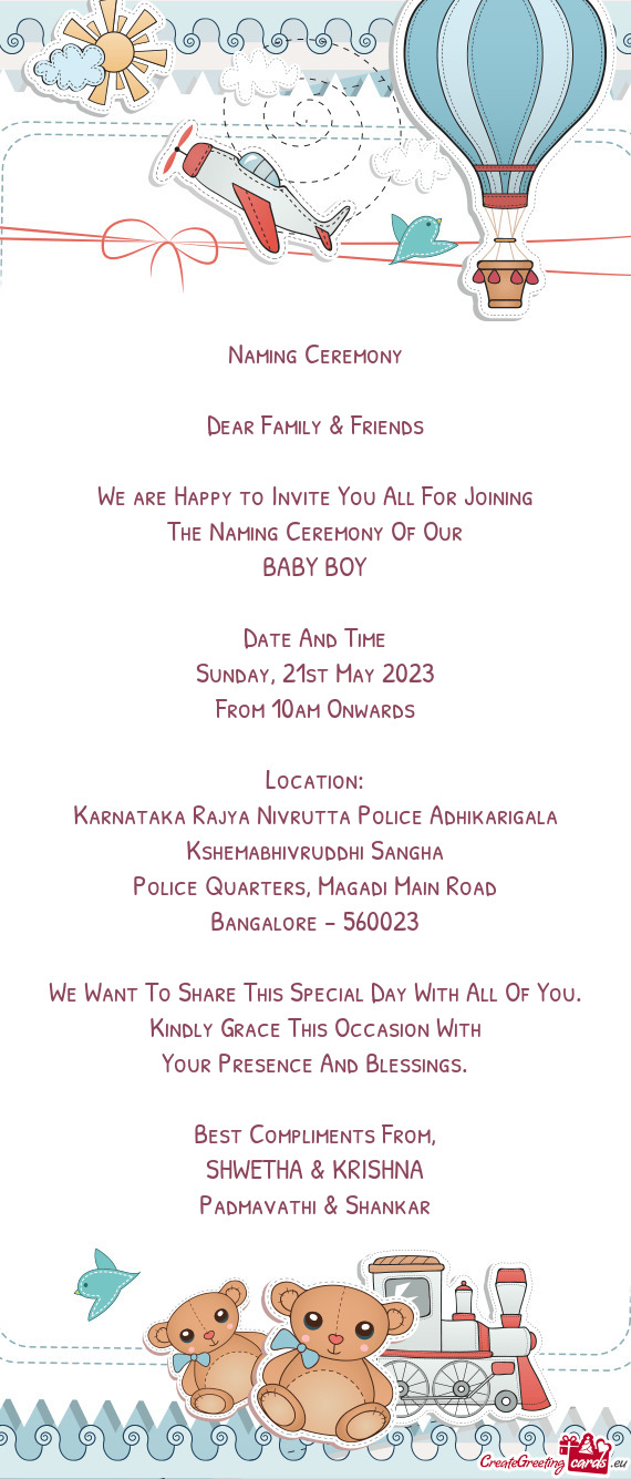 Naming Ceremony Dear Family & Friends We are Happy to Invite You All For Joining The Naming C