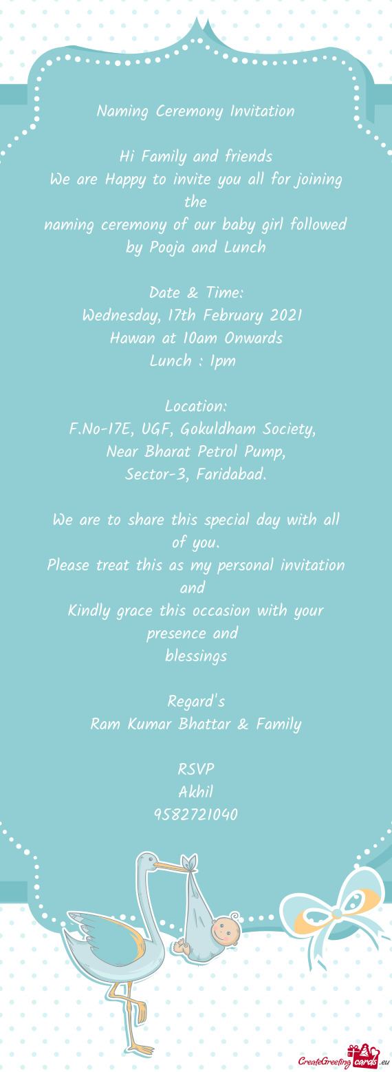 Naming ceremony of our baby girl followed by Pooja and Lunch