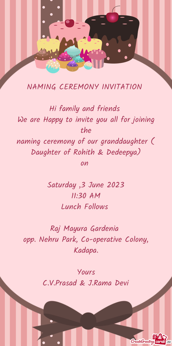 Naming ceremony of our granddaughter ( Daughter of Rohith & Dedeepya)