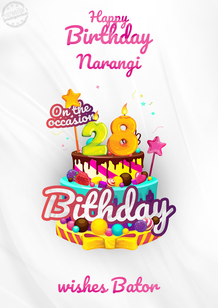 Narangi, Happy birthday to 28 wishes Bator