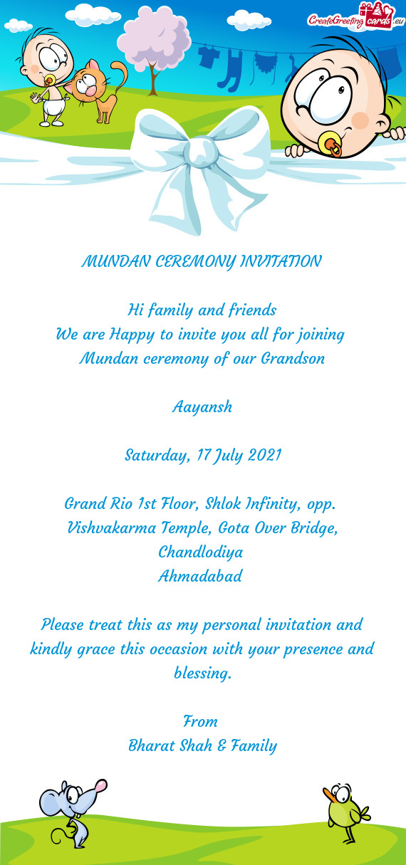 Ndan ceremony of our Grandson
 
 Aayansh
 
 Saturday