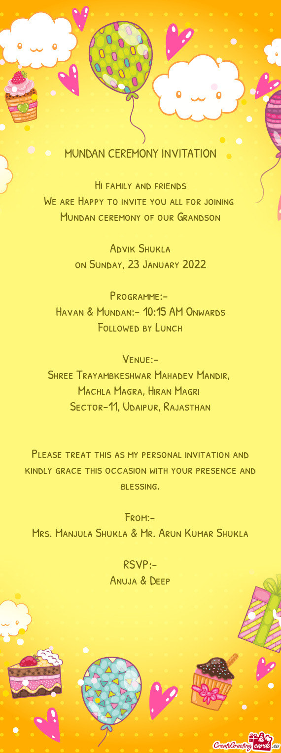 Ndan ceremony of our Grandson
 
 Advik Shukla
 on Sunday