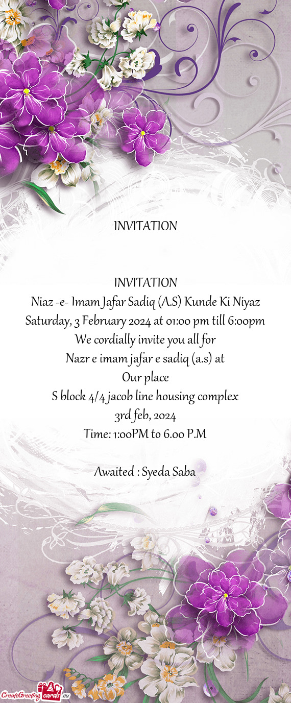Niaz -e- Imam Jafar Sadiq (A.S) Kunde Ki Niyaz Saturday, 3 February 2024 at 01:00 pm till 6:00pm