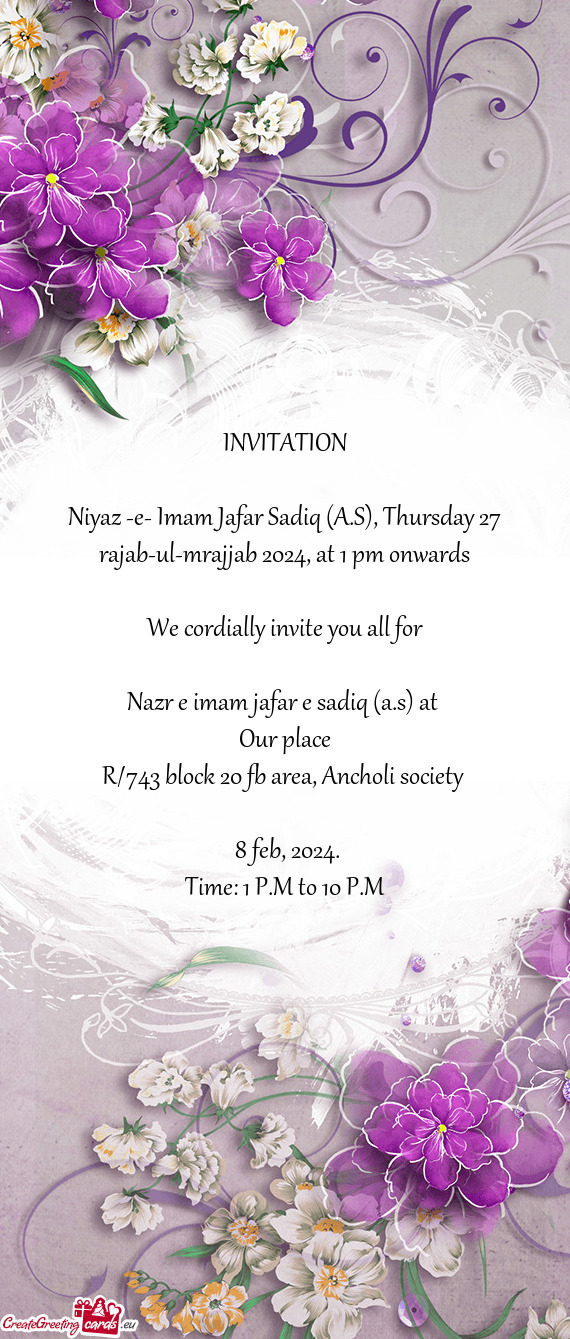 Niyaz -e- Imam Jafar Sadiq (A.S), Thursday 27 rajab-ul-mrajjab 2024, at 1 pm onwards