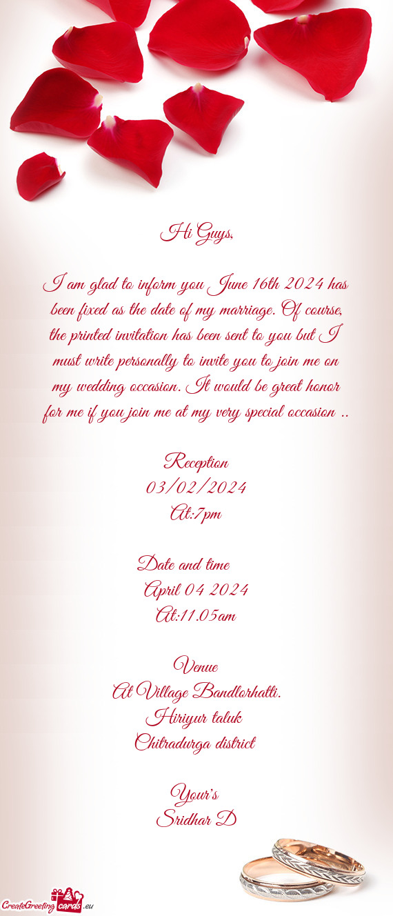 Nted invitation has been sent to you but I must write personally to invite you to join me on my wedd
