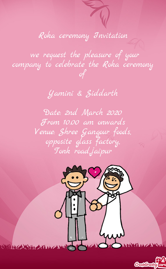 Of
 
 Yamini & Siddarth
 
 Date