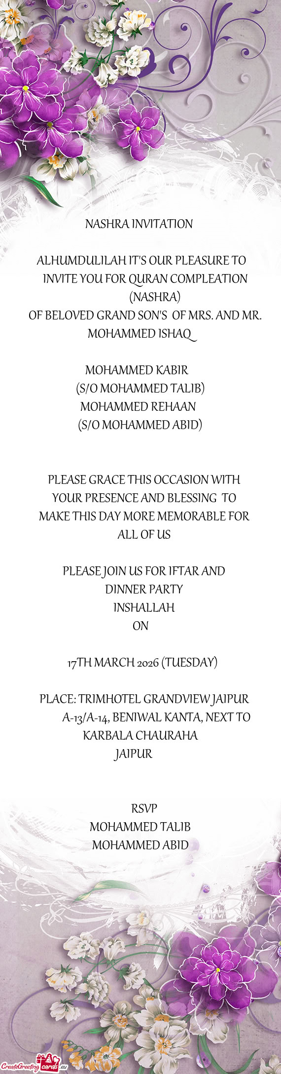 OF BELOVED GRAND SON'S OF MRS. AND MR. MOHAMMED ISHAQ