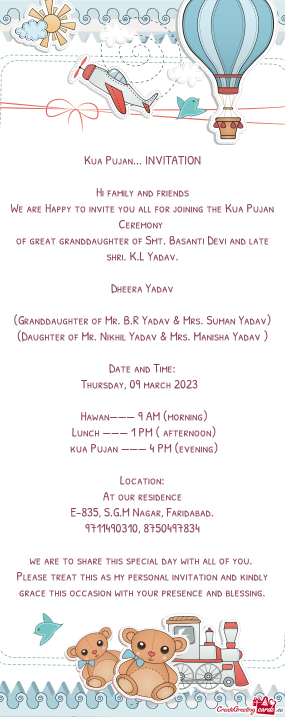 Of great granddaughter of Smt. Basanti Devi and late shri. K.L Yadav